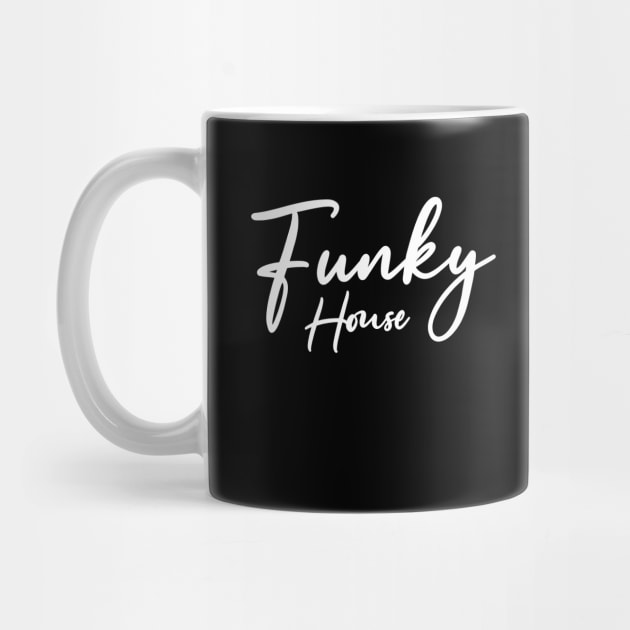 Rave Festival - Funky House Music by eighttwentythreetees